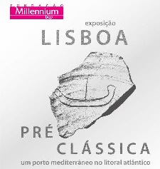 EXPOSIÇÃO DE ARQUEOLOGIA MOSTRA VESTÍGIOS DEIXADOS NA “LISBOA PRÉ-CLÁSSICA”